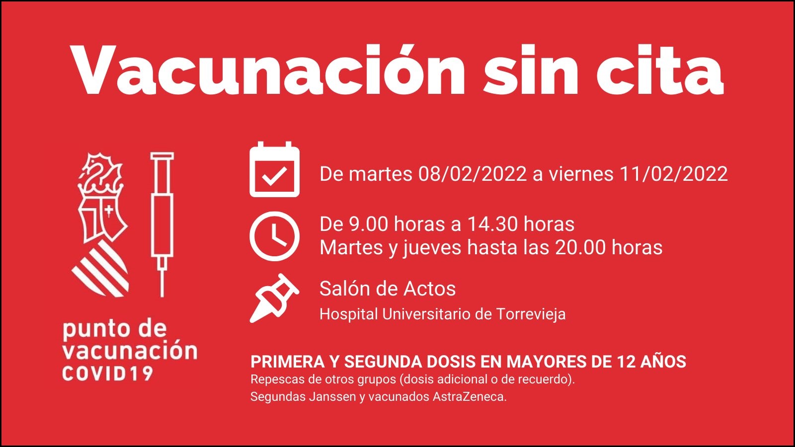 Hoy jueves y mañana viernes 18 de febrero:  «Vacunaciones sin cita» en el Hospital Universitario