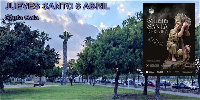 Agenda del Jueves Santo de abril de 2023.