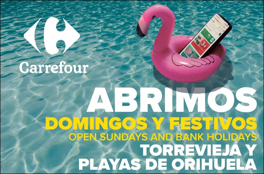 Carrefour Torrevieja y Playas de Orihuela – !Abrimos domingos y Festivos!