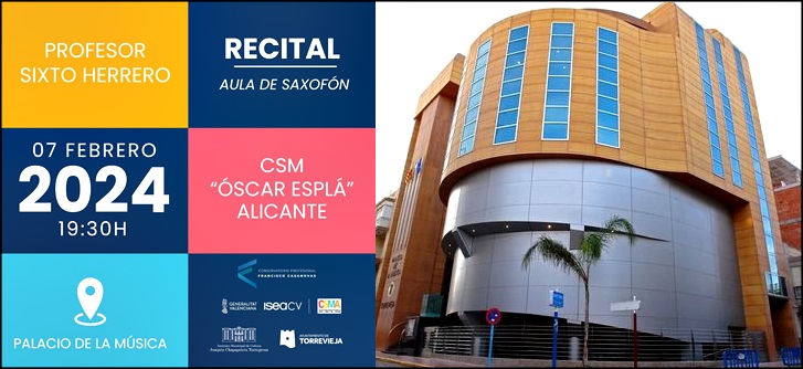Concierto de Saxofones del Conservatorio “Oscar Esplá” en el Palacio de la Música hoy 7 de febrero