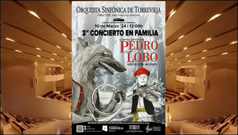 Hoy tiene lugar el Tercer Concierto en familia con la Orquesta Sinfónica de Torrevieja: “Pedro y el Lobo”