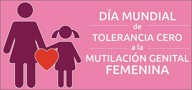Hoy 6 de febrero: Día Internacional de Tolerancia Cero con la Mutilación Genital Femenina