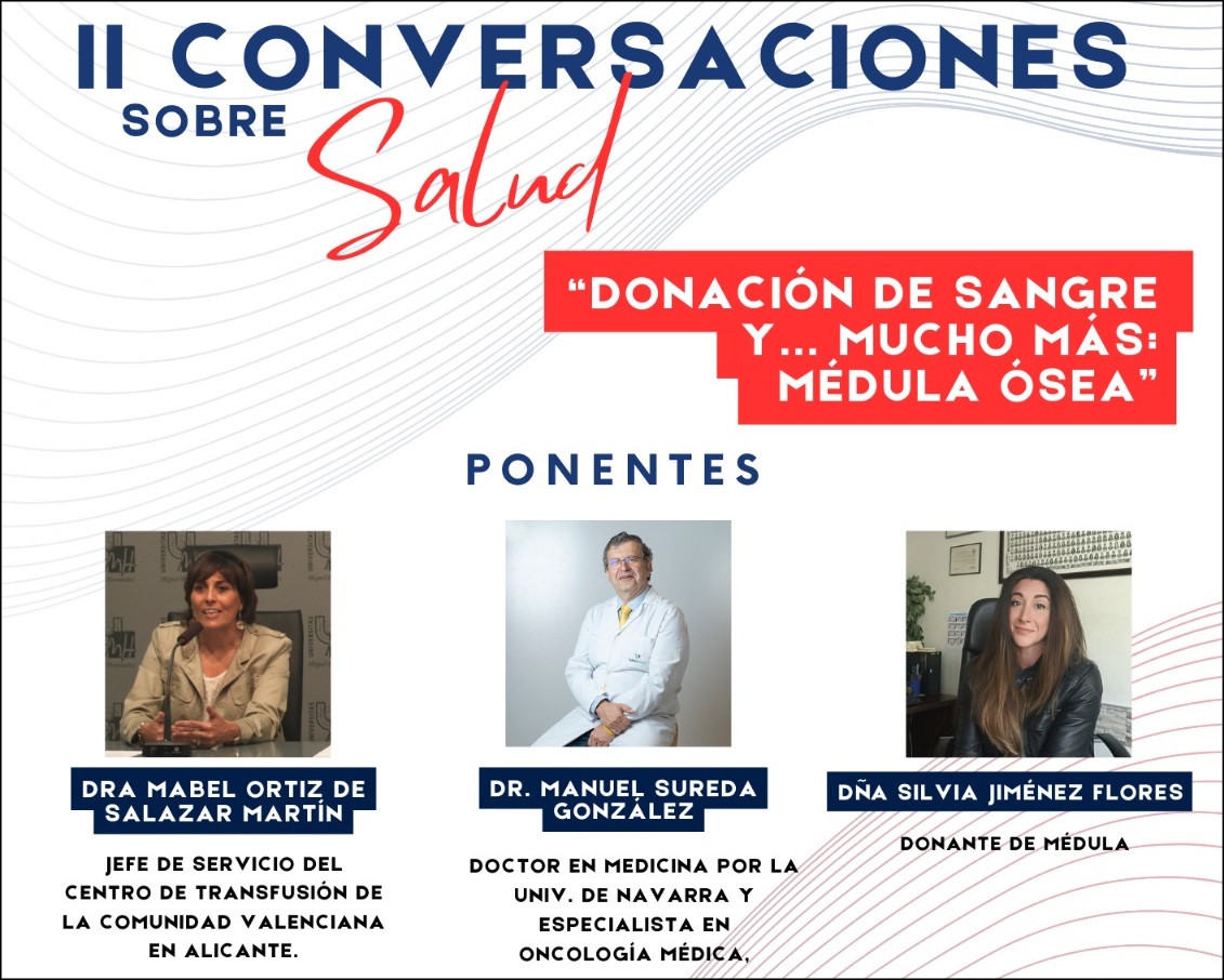 El viernes, 15 de marzo, se celebra la II Edición de conversaciones sobre salud, “Donación de sangre y… mucho más: médula ósea”