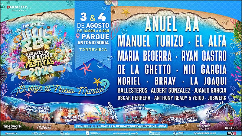 Torrevieja acoge este fin de semana la gira RBF 2024 con Anuel AA, Manuel Turizo, El Alfa, María Becerra, Ryan Castro, de la Ghetto, Nio García y más.