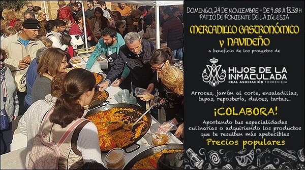 Este domingo tendrá lugar el Mercadillo Gastronómico y Navideño a beneficio de los proyectos de los Hijos de la Inmaculada