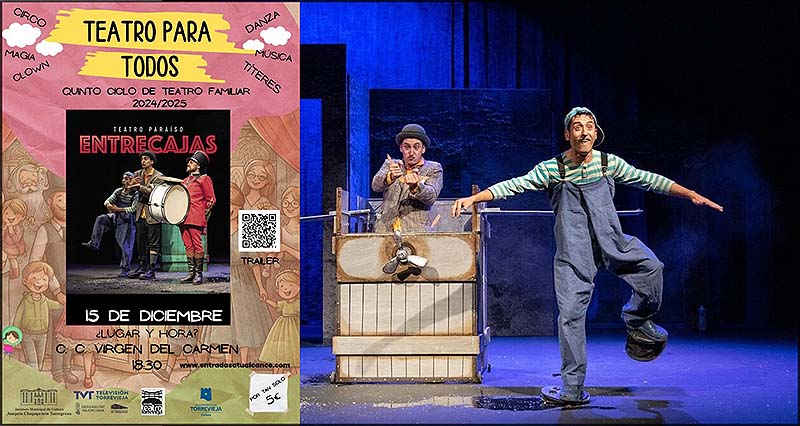 Este domingo, 15 de diciembre, continúa la V edición de “Teatro para todos” con el espectáculo “Entrecajas”