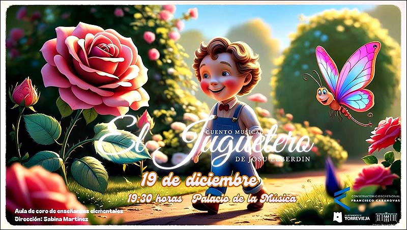 Mañana nueve se representa en el Palacio de la Música el Cuento Musical “ El Juguetero”
