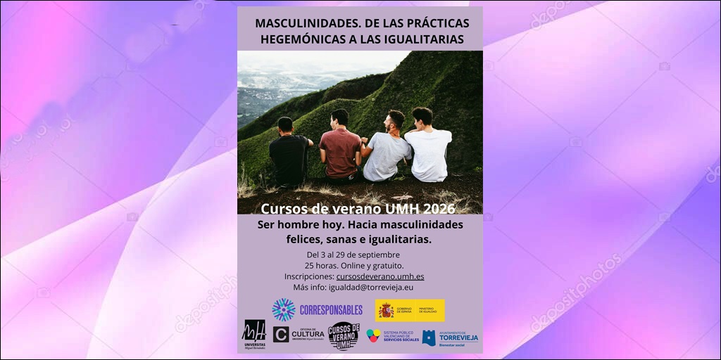 La concejalía de igualdad y la Universidad Miguel Hernández organizan el curso de formación “Masculinidades. De las prácticas hegemónicas a las igualitarias”